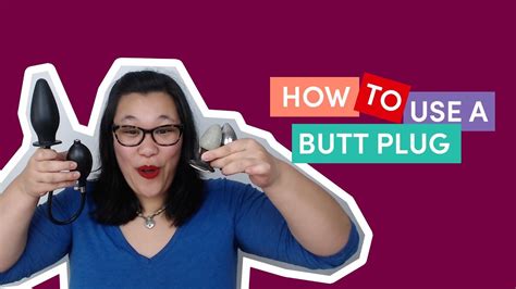 how to use a butt plug|how to safely and comfortably wear a butt plug all day: 11 tips